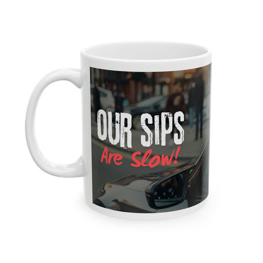 Sipin Slow Coffee Mug - Urban Style Ceramic Mug | Coffee Lover Gift, Cool Mug for Him/Her, Car Enthusiast, Funny Quote Mug, Perfect for Any Occasion