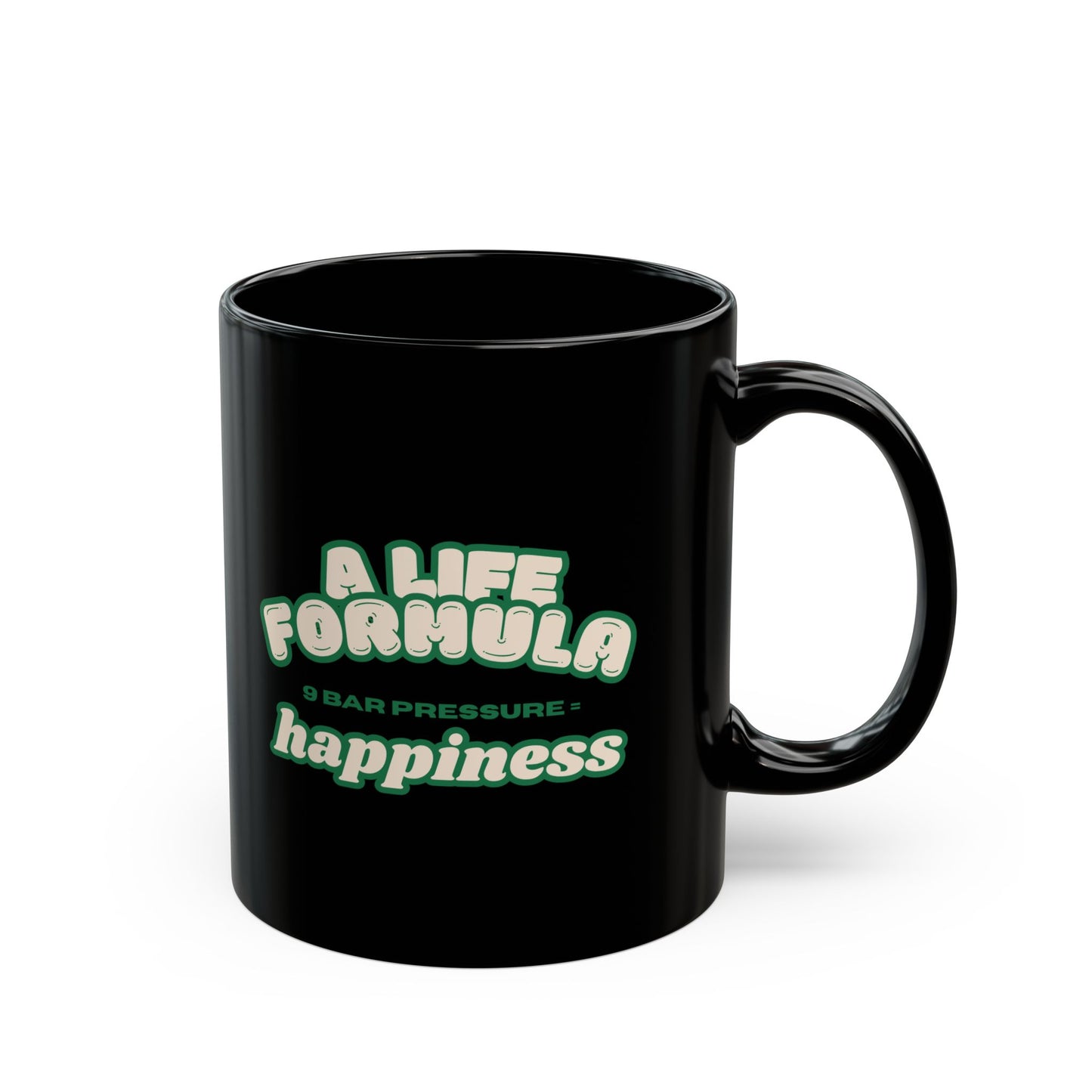 Life Formula v1 - Black Mug - A Life Formula for Happiness, Coffee Lovers Gift, Motivational Mug, Fun Office Decor, Birthday, and Everyday Use