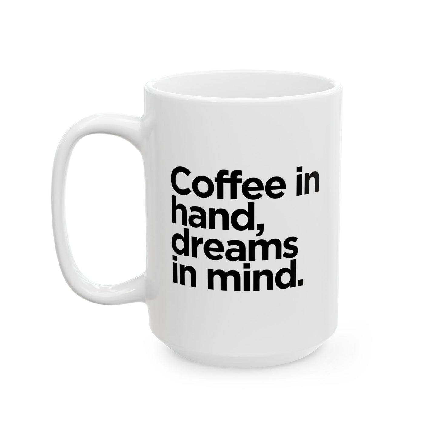Dreamer's Blend Coffee - Ceramic Mug, (11oz, 15oz)
